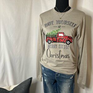 NWT Have Yourself A Merry Little Christmas Long Sleeve Tee